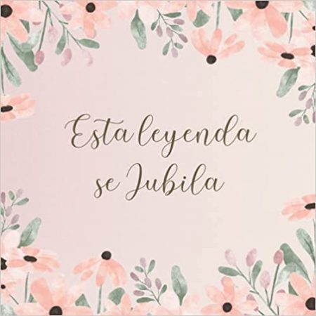 Libro de firmas Esta leyenda se jubila