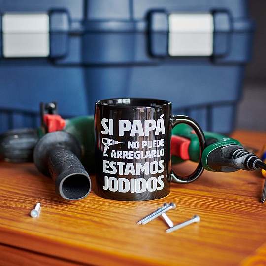 Taza Si papa no puede arreglarlo estamos jodidos