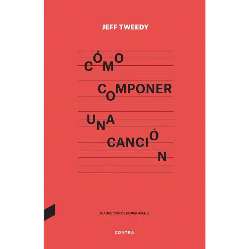 libro como componer una cancion de jeff tweedy